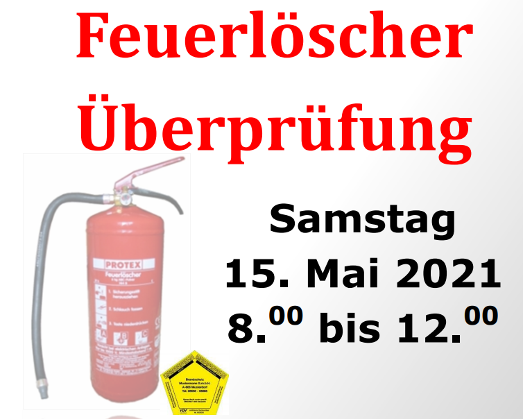 Feuerlöscherüberprüfung 15. Mai 2021 8:00 -12:00